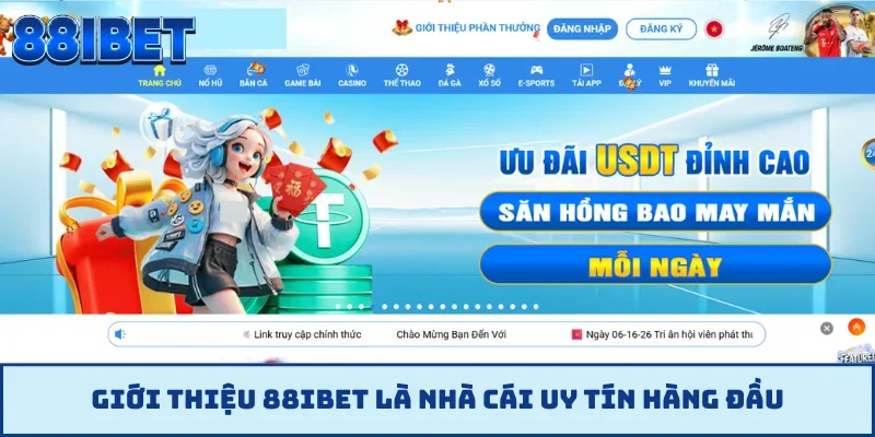 Giới thiệu 88IBET là nhà cái uy tín hàng đầu