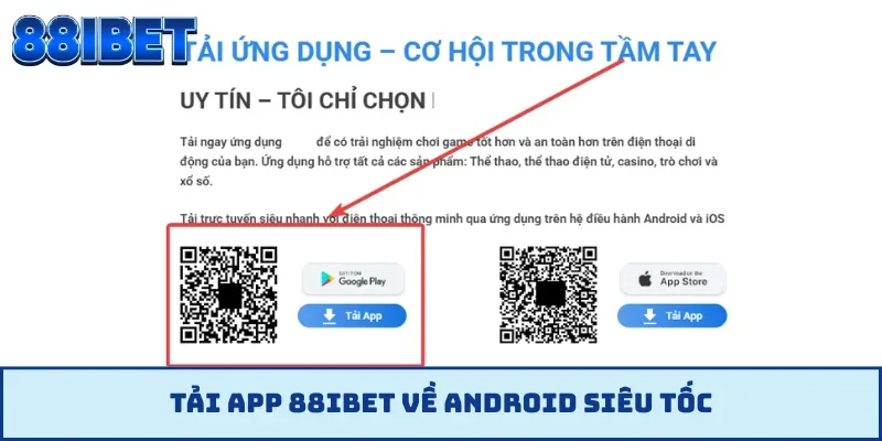 Tải app 88IBET về Android siêu tốc